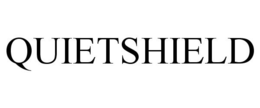 QUIETSHIELD trademark