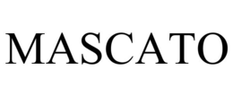MASCATO trademark