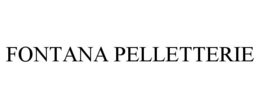 FONTANA PELLETTERIE trademark