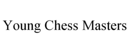 YOUNG CHESS MASTERS trademark