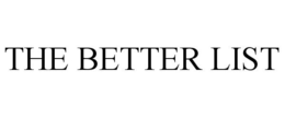 THE BETTER LIST trademark