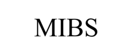 MIBS trademark