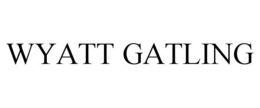 WYATT GATLING trademark