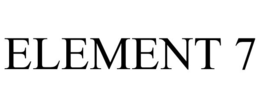 ELEMENT 7 trademark