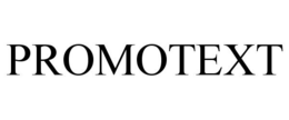 PROMOTEXT trademark