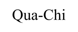 QUA-CHI trademark