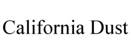 CALIFORNIA DUST trademark