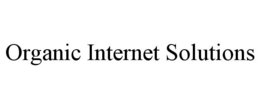 ORGANIC INTERNET SOLUTIONS trademark