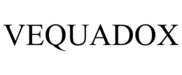 VEQUADOX trademark