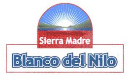 SIERRA MADRE BLANCO DEL NILO trademark