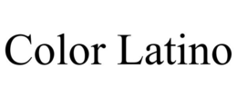 COLOR LATINO trademark
