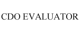 CDO EVALUATOR trademark
