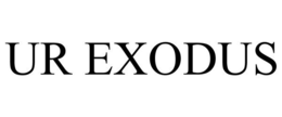UR EXODUS trademark
