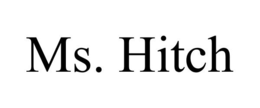 MS. HITCH trademark