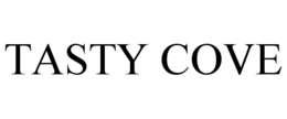 TASTY COVE trademark