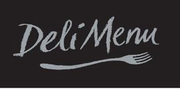 DELI MENU trademark
