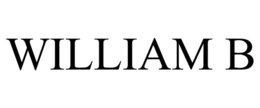 WILLIAM B trademark
