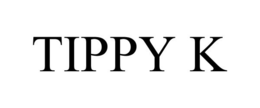 TIPPY K trademark