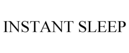 INSTANT SLEEP trademark