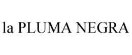 LA PLUMA NEGRA trademark