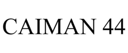 CAIMAN 44 trademark