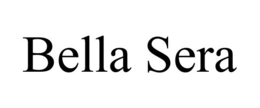 BELLA SERA trademark