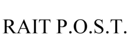 RAIT P.O.S.T. trademark