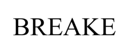 BREAKE trademark