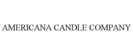 AMERICANA CANDLE COMPANY trademark