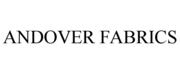 ANDOVER FABRICS trademark