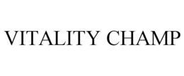 VITALITY CHAMP trademark