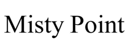 MISTY POINT trademark