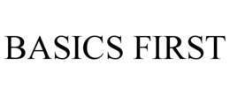 BASICS FIRST trademark