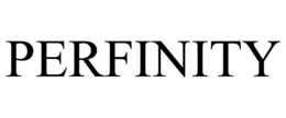 PERFINITY trademark