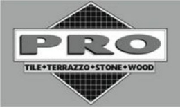 PRO TILE TERRAZZO STONE WOOD trademark