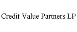 CREDIT VALUE PARTNERS LP trademark