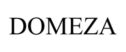 DOMEZA trademark
