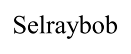 SELRAYBOB trademark