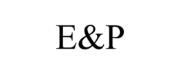 E&P trademark