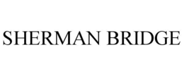 SHERMAN BRIDGE trademark
