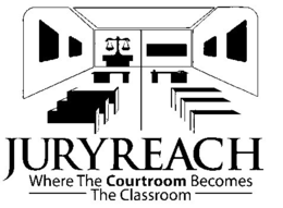 JURYREACH WHERE THE COURTROOM BECOMES THE CLASSROOM trademark