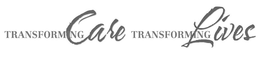 TRANSFORMING CARE TRANSFORMING LIVES trademark