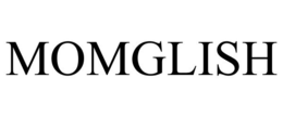 MOMGLISH trademark