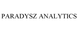 PARADYSZ ANALYTICS trademark