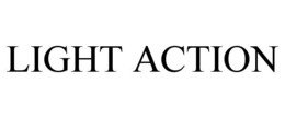 LIGHT ACTION trademark