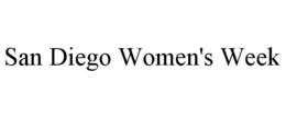 SAN DIEGO WOMEN'S WEEK trademark