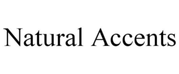 NATURAL ACCENTS trademark