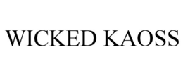 WICKED KAOSS trademark