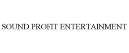 SOUND PROFIT ENTERTAINMENT trademark
