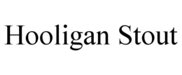 HOOLIGAN STOUT trademark